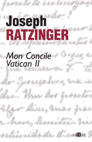 Mon concile Vatican II von Editions Artège