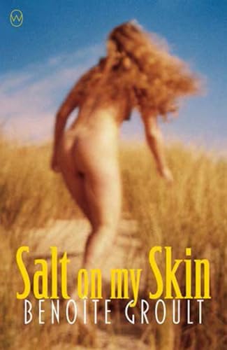 Salt on my Skin von World Editions