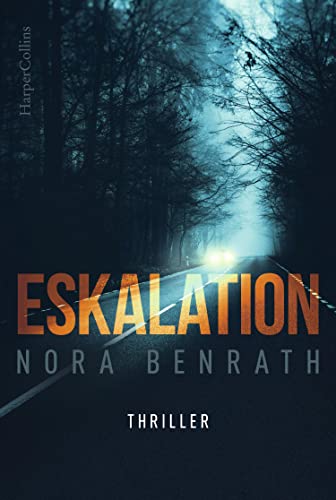 Eskalation: Thriller