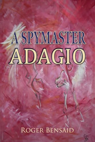 A Spymaster: Adagio von New Generation Publishing
