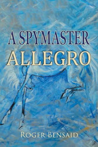 A Spymaster: Allegro von New Generation Publishing