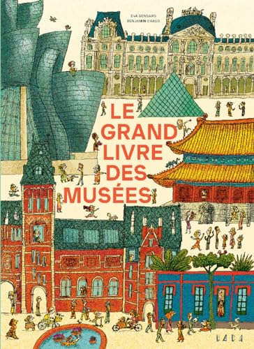 Le grand livre des musées von AROLA