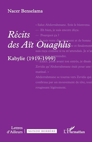 Récits des Aït Ouaghlis: Kabylie (1919-1999) von Editions L'Harmattan