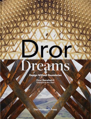 Dror Dreams: Design Without Boundaries