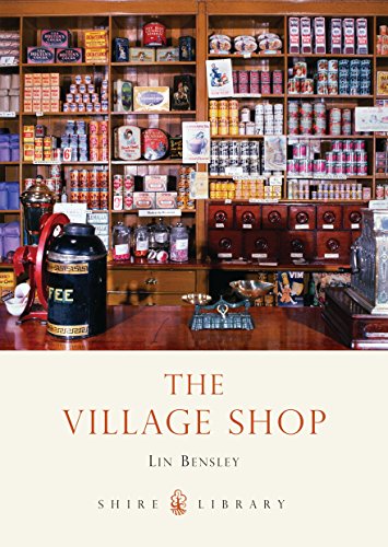 The Village Shop (Shire Library) von Bloomsbury Publishing PLC