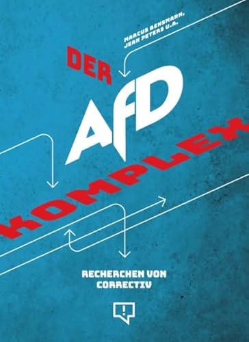 Der AfD-Komplex: Recherchen von CORRECTIV