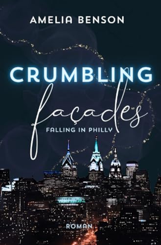 Crumbling facades (Falling in Philly)
