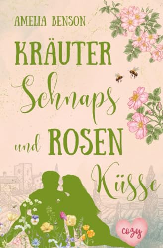 Kräuterschnaps und Rosenküsse: DE (Weinbergliebe) von epubli