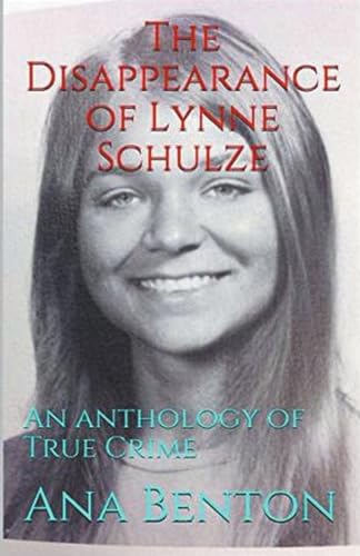 The Disappearance of Lynne Schulze von Trellis Publishing