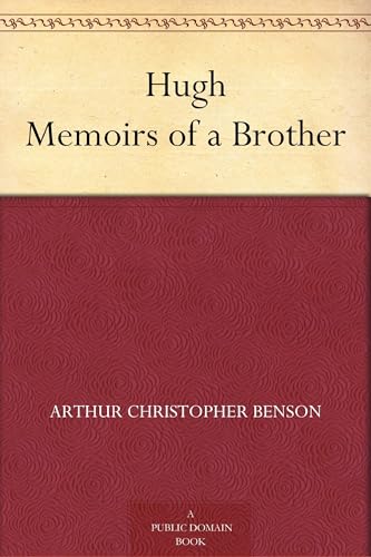 Hugh: Memoirs of a Brother Hugh: Memoirs of a Brother von Anson Street Press