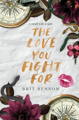 The Love You Fight For (Next Life, Band 3)
