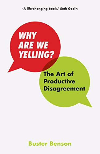 Why Are We Yelling?: The Art of Productive Disagreement von MACMILLAN