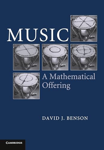 Music: A Mathematical Offering Music: A Mathematical Offering von Cambridge University Press