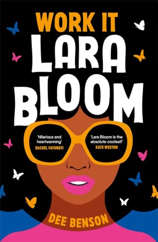 Work It, Lara Bloom von Hot Key Books