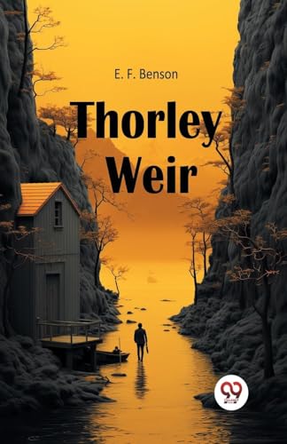 Thorley Weir von Double 9 Books