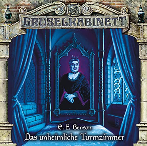 Gruselkabinett - Folge 178: Das unheimliche Turmzimmer. Hörspiel. von Lübbe Audio