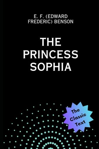 The Princess Sophia von Independently published
