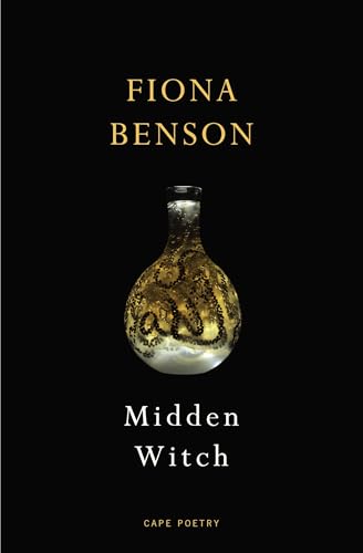 Midden Witch: From the Forward Prize-winning poet