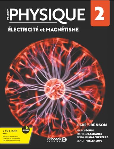 Physique 2 - Electricité et Magnétisme: Tome 2, Electricité von DE BOECK SUP