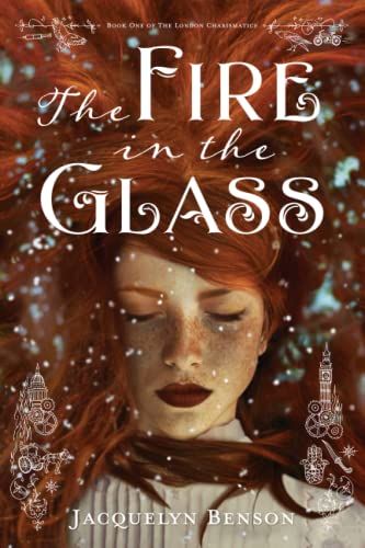 The Fire in the Glass (The London Charismatics, Band 1) von Vaughan Woods Publishing