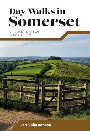 Day Walks in Somerset: 20 coastal, moorland and rural routes von Vertebrate Publishing Ltd