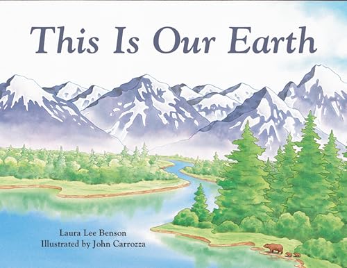 This Is Our Earth: ESL: This Is Our Earth Grade 4 This Is Our Earth von Charlesbridge
