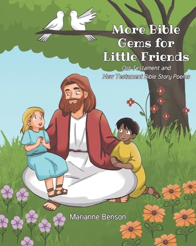 More Bible Gems for Little Friends von Christian Faith Publishing