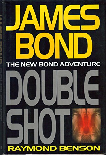 Double Shot: The New James Bond Adventure