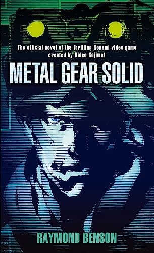 Metal Gear Solid: The official novel of the thrilling Konami video game created by Hideo Kojima (Tom Thorne Novels) von Orbit