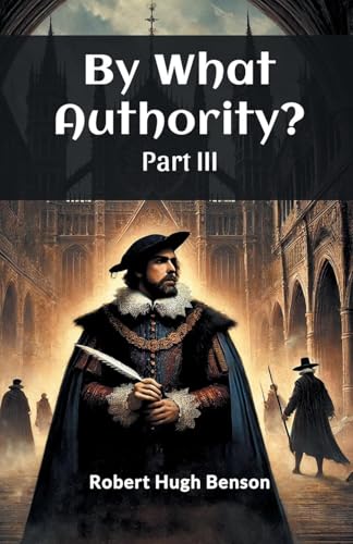 By What Authority? Part III von Double 9 Books