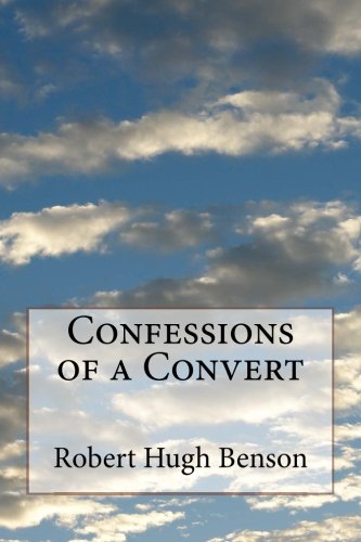 Confessions of a Convert