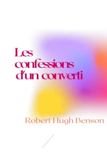 Les confessions d'un converti: DE Les confessions d'un converti: DE von epubli