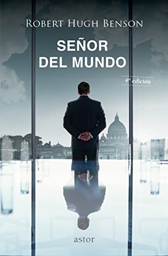 Señor del mundo (Astor) von Ediciones Palabra, S.A.
