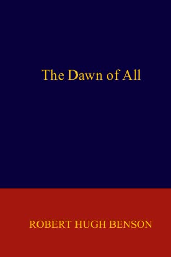 The Dawn of All von Independently published