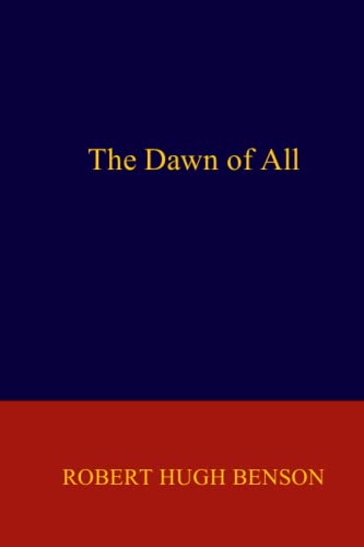 The Dawn of All The Dawn of All
