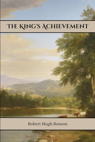 The King's Achievement The King's Achievement von Henderson Publishing