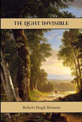 The Light Invisible The Light Invisible von Henderson Publishing