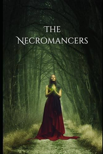 The Necromancers von Independently published