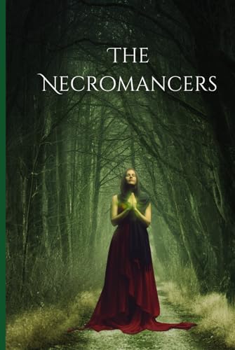The Necromancers The Necromancers
