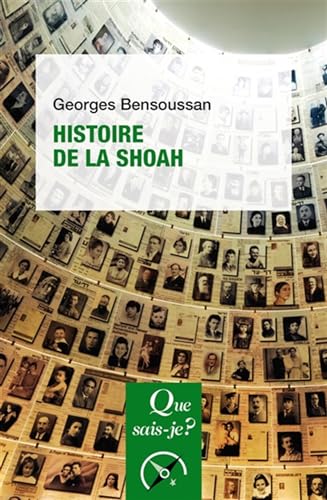 Histoire de la Shoah von QUE SAIS JE