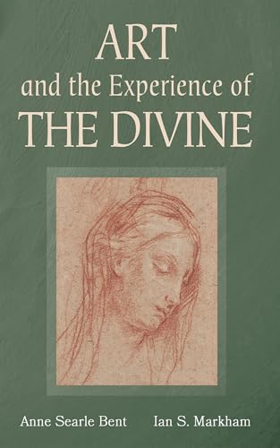 Art and the Experience of the Divine von Wipf & Stock Publishers