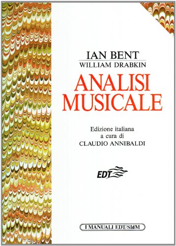 Analisi musicale (I manuali EDT/SIDM) von Edizione di Torino
