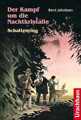 Der Kampf um die Nachtkristalle 2 - Schattenring: Aus d. Dän. v. Patrick Zöller