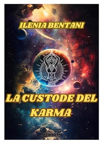 La custode del karma (Narrativa olistica) von La Bancarella (Piombino)