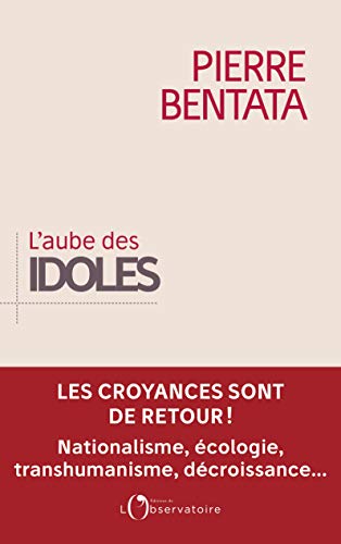 L'Aube des idoles von L'OBSERVATOIRE