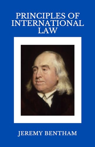 Principles of International Law von Independently published