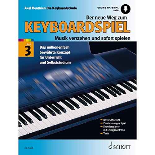 Der neue Weg zum Keyboardspiel: Musik verstehen und sofort spielen. Band 3. Keyboard. (Der neue Weg zum Keyboardspiel, Band 3) Der neue Weg zum Keyboardspiel: Musik verstehen und sofort spielen. Band 3. Keyboard. (Der neue Weg zum Keyboardspiel, Band 3)