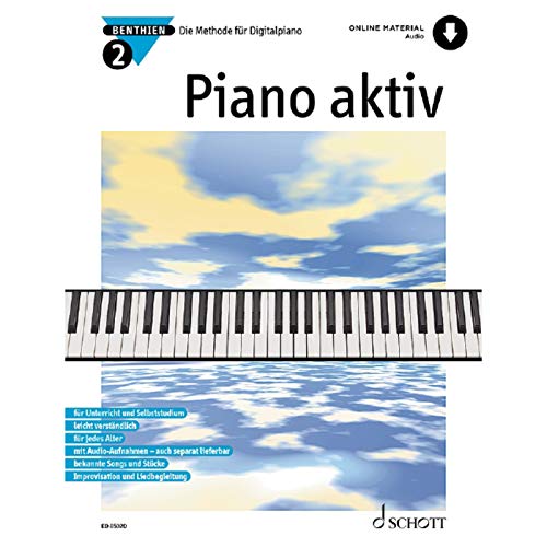 Piano aktiv: Die Methode für Digitalpiano. Band 2. Klavier.