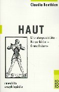 Haut: Literaturgeschichte - Körperbilder - Grenzdiskurse
