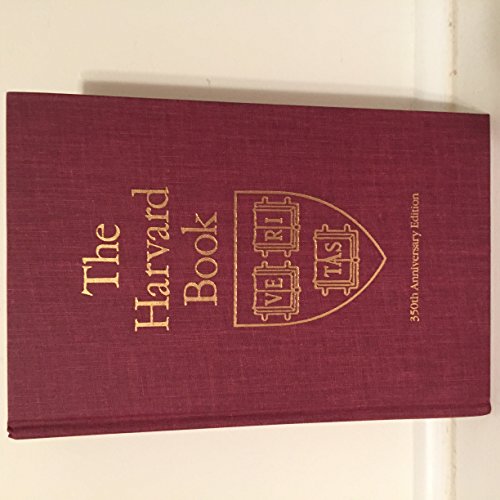 The Harvard Book: Selections from Three Centuries, Revised Edition von Harvard University Press